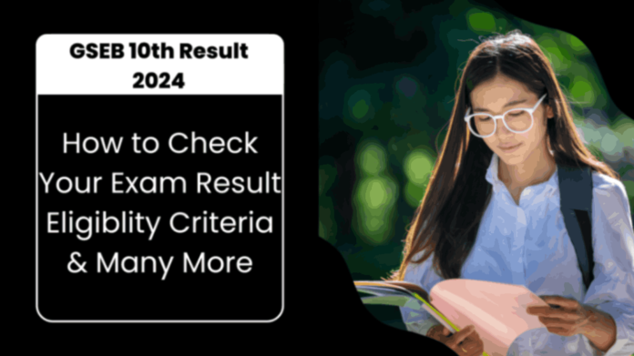 GSEB 10th Result 2024